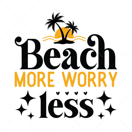 Beach-Beachmoreworryless-01-Makers SVG