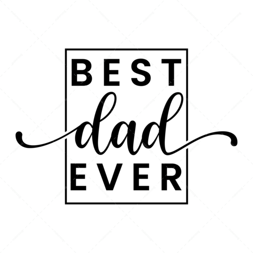 Father-Bestdadever-01-Makers SVG