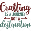 Crafting-Craftingisajourney_notadestination-01-Makers SVG