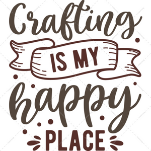 Crafting-Craftingismyhappyplace-01-Makers SVG
