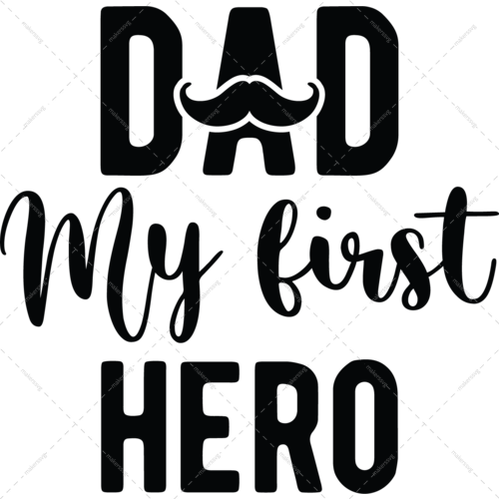 Father-Dad_myfirsthero-01-Makers SVG