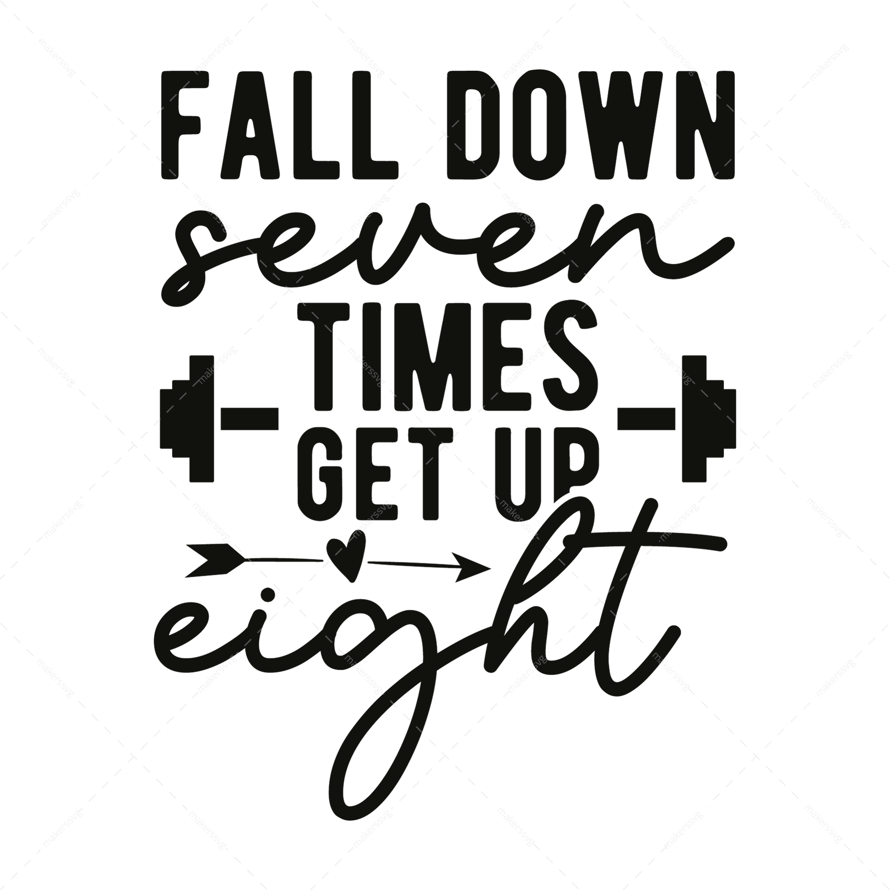 Fitness-Falldownseventimes_getupeight-01-Makers SVG