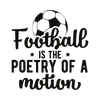 Soccer-Footballisthepoetryofamotion-01-Makers SVG