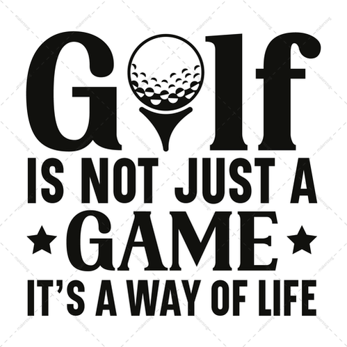 Golf-Golfisnotjustagame_it_sawayoflife-01-Makers SVG