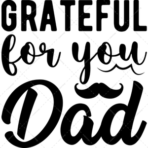 Father-Gratefulforyou_Dad-01-Makers SVG