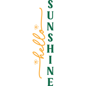 Welcome Porch Sign-HelloSunshine1-01-Makers SVG