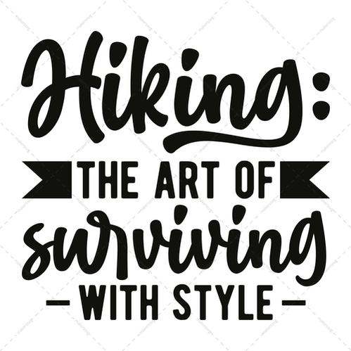 Hiking-Hikingtheartofsurvivingwithstyle-01-Makers SVG