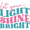 Positive-Letyourlightshinebright-01-Makers SVG