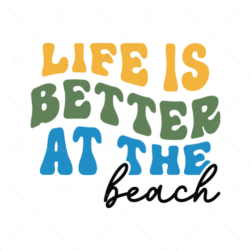 Beach-Lifeisbetteratthebeach1-01-Makers SVG