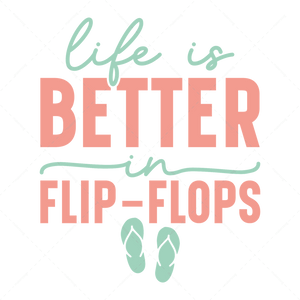 Summer-Lifeisbetterinflip-flops-01-Makers SVG