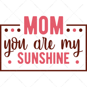 Mother-Mom_youaremysunshine-01-Makers SVG