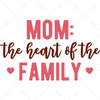Mother-Momtheheartofthefamily-01-Makers SVG