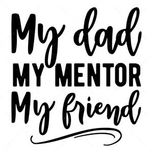 Father-Mydad_mymentor_myfriend-01-Makers SVG