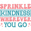 Positive-Sprinklekindnesswhereveryougo-01-Makers SVG