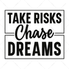 Motivational-Chasedreams-01-Makers SVG