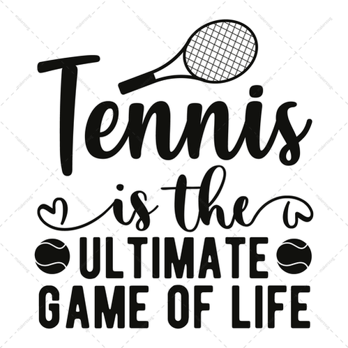 Tennis-Tennisistheultimategameoflife-01-Makers SVG