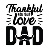 Father-Thankfulforyourlove_Dad-01-Makers SVG