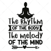 Yoga-Therhythmofthebody_themelodyofthemind-01-Makers SVG