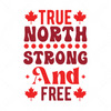 Canada-TrueNorthStrongandFree-01-Makers SVG