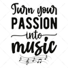 Music-Turnyourpassionintomusic-01-Makers SVG