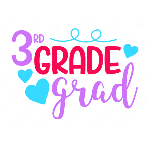 3rd Grade-3rdGradeGrad-Makers SVG
