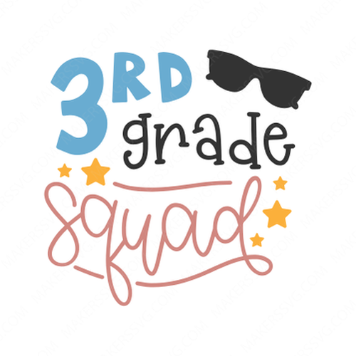 3rd Grade-3rd_grade_squad_7219-Makers SVG