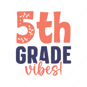 5th Grade-5thgradevibes_-01-small-Makers SVG