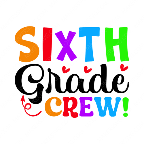 6th Grade-6thgradecrew_-01-small-Makers SVG