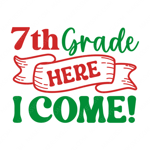 7th Grade-7thgrade_hereIcome_-01-small-Makers SVG