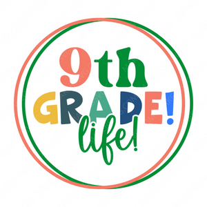 9th Grade-9thgradelife_-01-small-Makers SVG