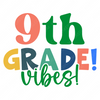 9th Grade-9thgradevibes_-01-small-Makers SVG