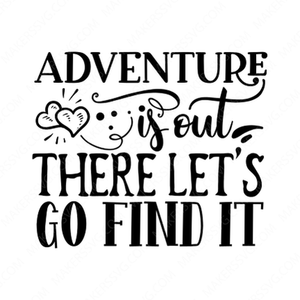 Adventure-Adventureisouttherelet_sgofindit-Makers SVG