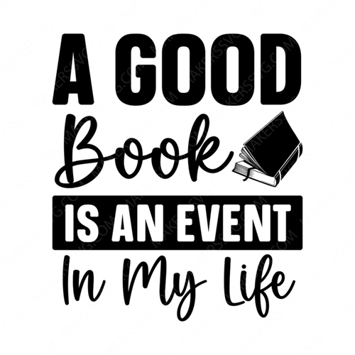 Reading-Agoodbookisaneventinmylife-01-small-Makers SVG