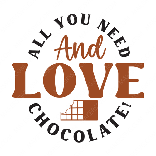 Chocolate-Allyouneedisloveandchocolate_-01-small-Makers SVG