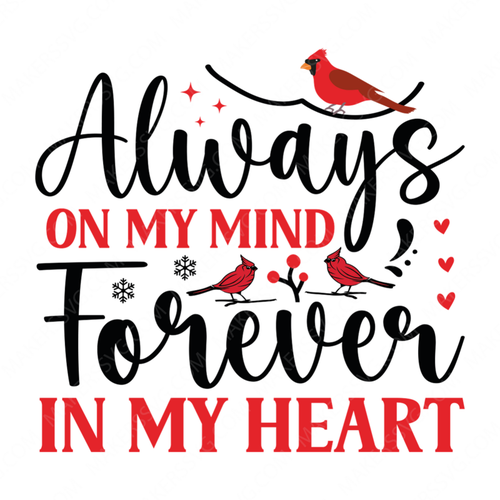 Cardinal-AlwaysonmymindForeverinmyheart-01-small-Makers SVG