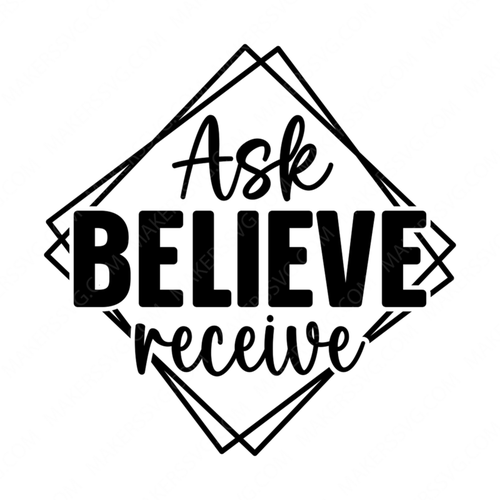 Manifesting-Ask.Believe.Receive-01-small-Makers SVG