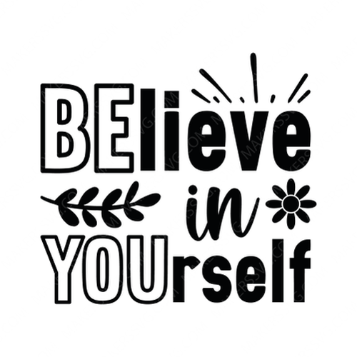 Motivational-BEliveinYOUrself-01-small-Makers SVG