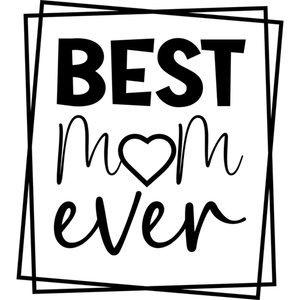Mother-Bestmomever-small-Makers SVG