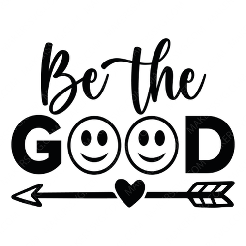 Positive-Bethegood-01-small_622850aa-8bc8-49a2-aa02-91ccfe5311f6-Makers SVG