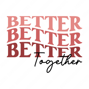 Valentine's Day-BetterTogether-01-Makers SVG