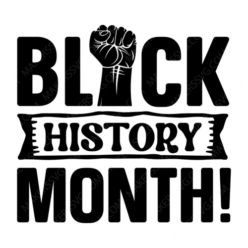 Black History Month-Blackhistorymonth_-01-small-Makers SVG