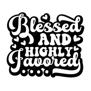 Positivity-Blessedandhighlyfavored_1-Makers SVG