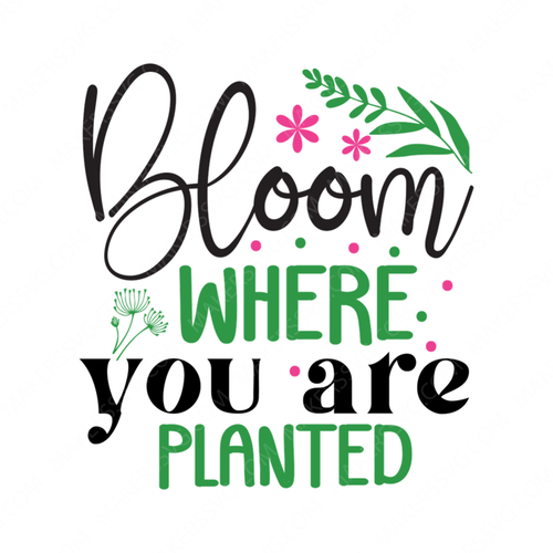 Plants-Bloomwhereyouareplanted-01-small-Makers SVG