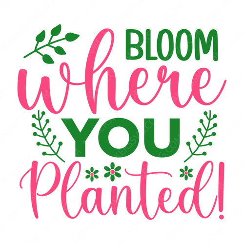 Flowers-Bloomwhereyouplanted_-01-small-Makers SVG