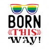 Pride Month-Bornthisway_-01-small-Makers SVG