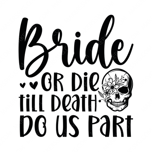 Wedding-Brideordietilldeathdouspart-01-small-Makers SVG