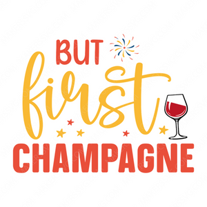 New Year-Butfirstchampagne-01-small-Makers SVG