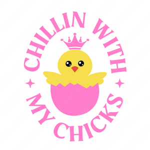 Easter-Chillinwithmychicks-small-Makers SVG