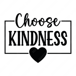 Positive-ChooseKindness-01-small-Makers SVG