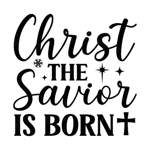 Christmas-Christthesaviorisborn-01-Makers SVG